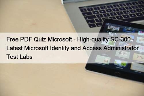 Free PDF Quiz Microsoft - High-quality SC-300 - ...